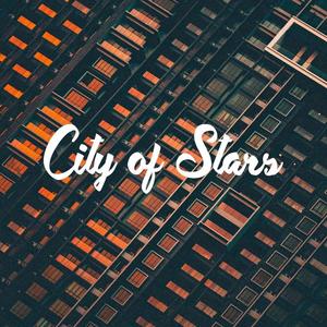 City of Stars