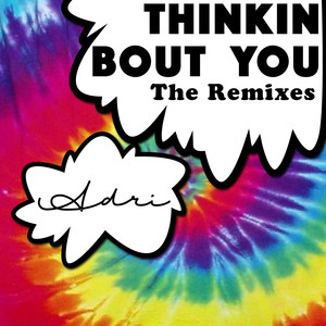 Thinkin Bout You Tracy Young Radio Remix