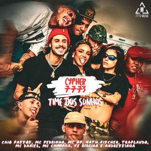 Time dos Sonhos(feat. MC Charada, Mc Daniel, TrapLaudo, Fe Ribeiro & Hyperanhas)