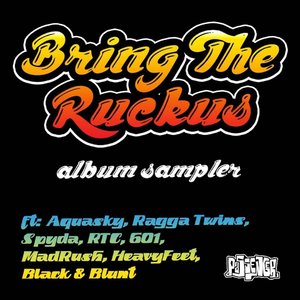 Bring the Ruckus (Album Sampler)