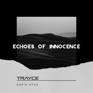 Echoes Of Innocence