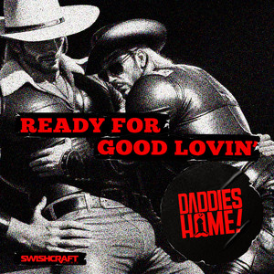 Ready for Good Lovin' (Instrumental Mix)