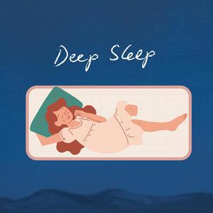 Deep sleep