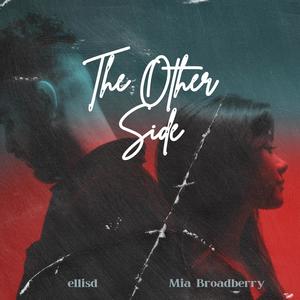 The Other Side (Explicit)