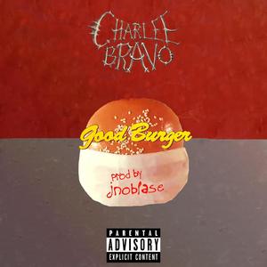 Good Burger (Explicit)