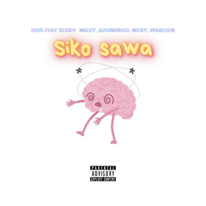 Siko Sawa (Explicit)