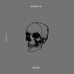Head Is Dead