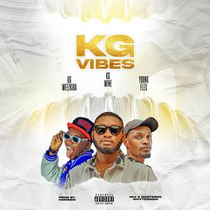 Kg vibes (Explicit)