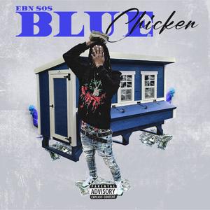 Blue Chicken (Explicit)