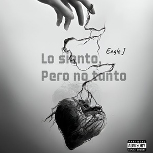 Lo siento, pero no tanto (Explicit)