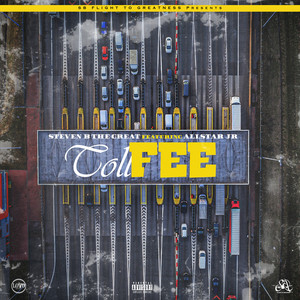 Toll Fee (Explicit)