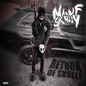 Return of Skully (Explicit)