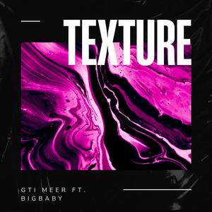 Texture (feat. Big Baby) [Explicit]