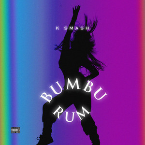 Bumbu Rum (Explicit)