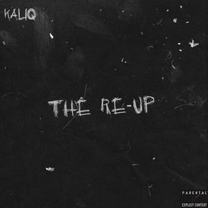 The Re-Up (Explicit)