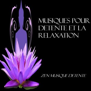 Musique pour détente la relaxation