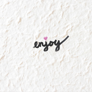 Enjoy (Explicit)