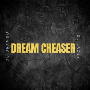 Dream Cheaser