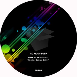 So Much Deep (Estefan Emilov Remix)