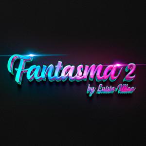 fantasma 2