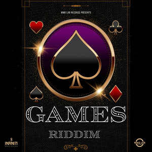 Games Riddim (Explicit)