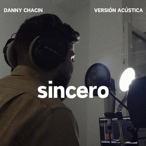 Sincero (Versión Acústica)