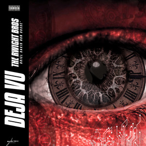 Deja Vu (Explicit)