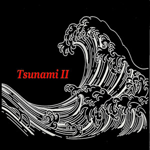 Tsunami II