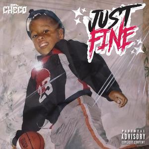 Just fine (Explicit)