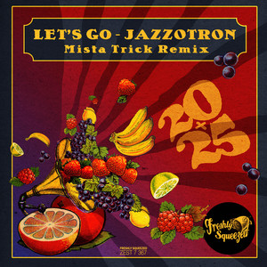 Let's Go (Mista Trick Remix)