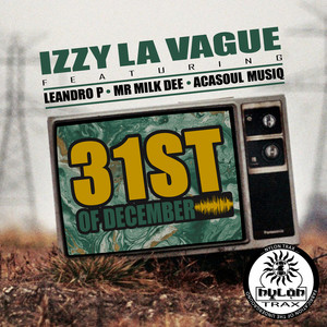 31st Of December (Leandro P. Ritual Dub Mix)