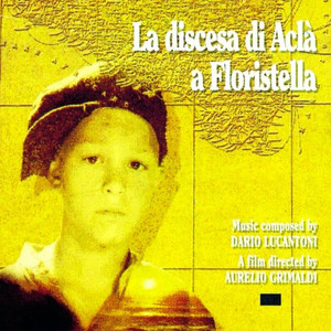 La discesa di Aclà a Floristella (Original Motion Picture Soundtrack)