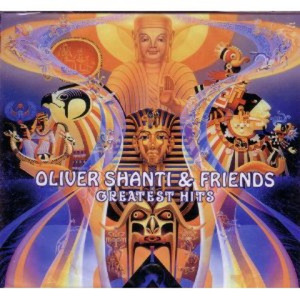 Oliver Shanti & Friends - Greatest hits