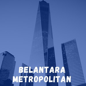 Belantara Metropolitan