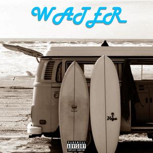 WATER (Explicit)