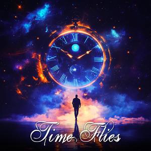 Time Flies (Explicit)