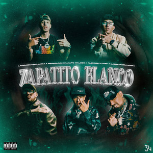 Zapatito Blanco (Explicit)