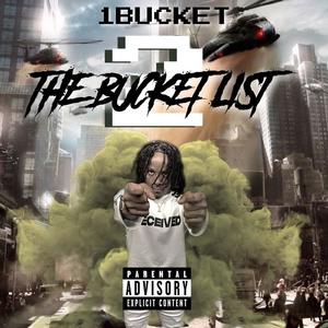 Bucket List 2 (Explicit)