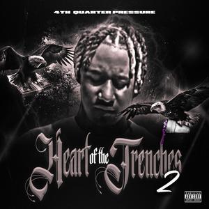 Heart Of The Trenches 2 (Explicit)