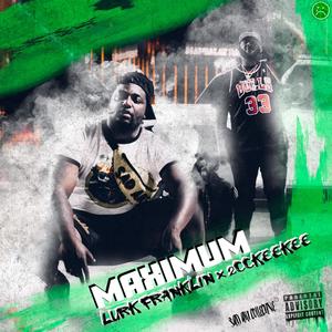 Maximum(feat. 2cckeekee) (Explicit)