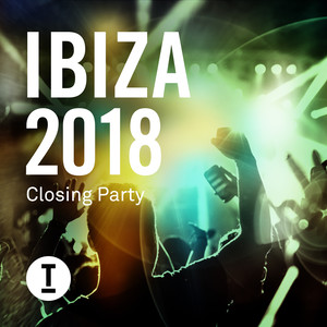 Ibiza 2018 Closing Party (Mixed by Mark Knight)