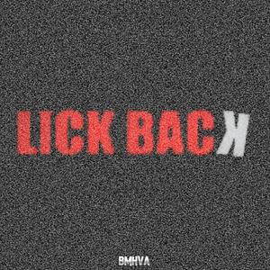 Lick Back (feat. Hefe Go Crazy) (Explicit)