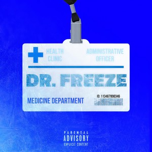 Dr. Freeze (Explicit)