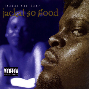 Jackal so Good (Radio Version)