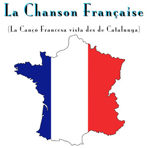 La chanson française (la cançó francesa vista des de catalunya)