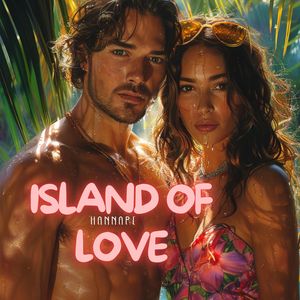 Island Of Love (Dance Edit)