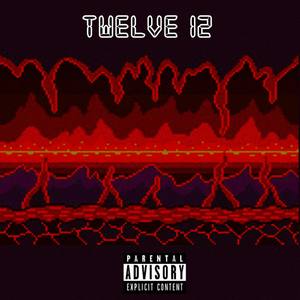 TWELVE12 (Explicit)