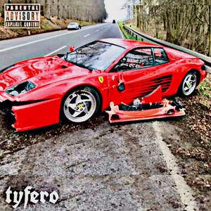 6T Y F E R O (Explicit)