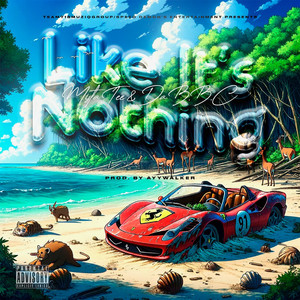 Like It's Nothing (Explicit)