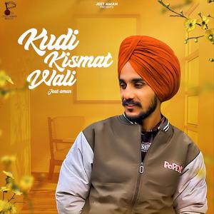 Kudi Kismat Wali